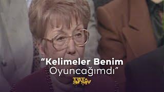 Kelimeler Benim Oyuncağımdı Jülide Gülizar 1995  TRT Arşiv