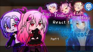 Aisei Tenshi Love Mary react to Rimuru Tempest「Part 1?」