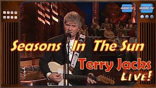 RARE LIVE COMEBACK Terry Jacks - Seasons In The Sun Live 1996 – First Performance in 25 Years