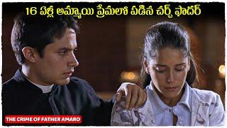 climax అస్సలు ఉహించరు  The Crime of Father Amaro Movie Explained In Telugu  Cheppandra babu