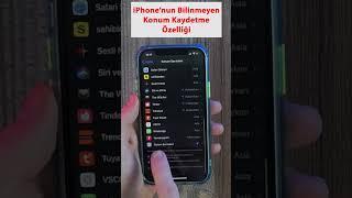 Bu Özellik Yuva Yıkar iPhonenun Bilinmeyen Konum Kaydetme Özelliği #shorts