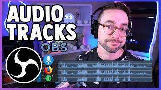 Audio Tracks in OBS  Set Up for Recording