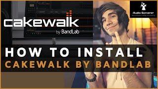 How To Install Cakewalk By BandLab  In under 10 minutes