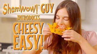 Official Cheesy Easy™ Commercial with The Shamwow Guy