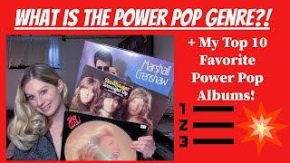 What is the Power Pop Music Genre?  + My Top 10 Favorite Power Pop Albums 