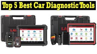 Top 5 Best Car Diagnostic Tools in 2024  Best Car Diagnostic Scanner 2023