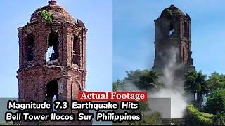 MAGNITUDE 7.3 EARTHQUAKE PHILIPPINES  Bantay Bell Tower Ilocos Sur  Ghema Maureene