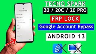 Tecno Spark 2020c FRP Bypass Android 13  Tecno Spark 20 Pro Google Account Bypass Without PC 2024