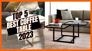 5 Best Coffee Tables Of 2024