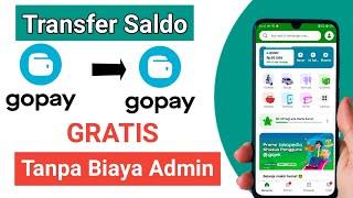 CARA TRANSFER SALDO GOPAY KE GOPAY LAIN