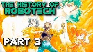 The History of Robotech the Movie - Now thats a Cannon Movie