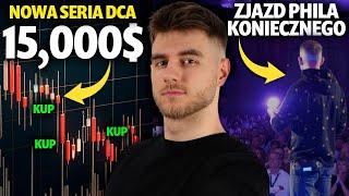 Zjazd Phila Koniecznego - jak było? Kolejny Bitcoin ETF. Nowa Seria DCA - 15 000 dolarów