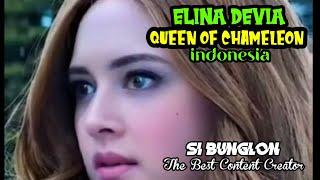 ELINA DEVIA QUEEN OF CHAMELEON SI BUNGLON KONTEN KREATOR INDONESIA