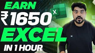 #1 Excel trick to earn Rs  1650 in just 1 hour 2024 