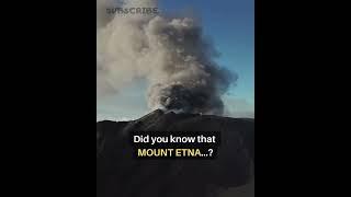 Did You Know That MOUNT ETNA...? #Shorts