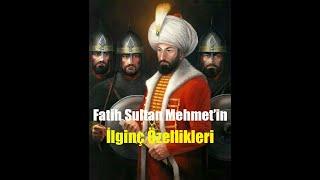 Fatih Sultan Mehmetin İlginç Özellikleri #shorts