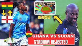 GHANA  VS SUDAN  NEW STADIUM  REJECTED  - NEW BLACK STARS STRIKER CAPE COAST STADIUM WOW 