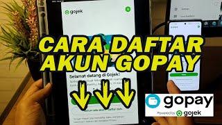 Cara Membuat Akun Gopay & Cara Daftar Gopay Terbaru 2024