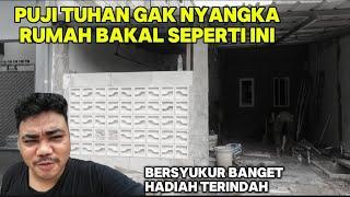 SHOCK MELIHAT KONDISI RUMAH SAAT INI DILUAR DUGAAN‼️BISA SAMPAI TITIK INI BERSYUKUR BANGET‼️