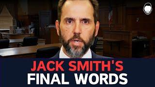 Jack Smiths FINAL WORDS on ILLEGAL Appointment to Case