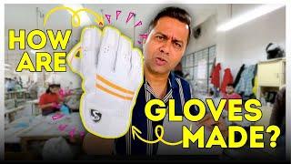 How are Keeping Gloves Made?  Cricket Chaupaal