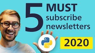 5 MUST Subscribe Python Newsletters to Improve your Developer Skills