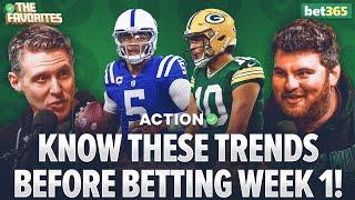 10 Trends You MUST KNOW Before Betting NFL Week 1  NFL Picks Predictions & Odds  The Favorites