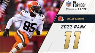 #11 Myles Garrett DE Browns  Top 100 Players in 2022