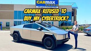 Im selling my stupid Tesla Cybertruck as prices are crashing but Carmax refused to make an offer?