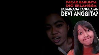 #DEVIANGGITA - PACAR BARUNYA DIO ERLANGGA