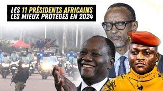 Les 11 Présidents les Mieux Protégés dAfrique en 2024