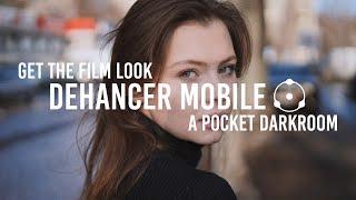 Dehancer Mobile App  A pocket darkroom for digital photographers