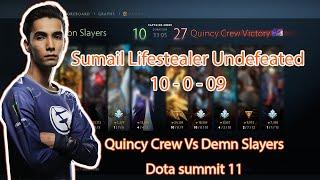 Sumail Lifestealer Undefeated - Quincy crew vs Demon Slayers