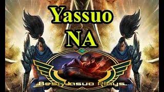 Yassuo Yasuo SS8 - NA The Yasuo - Yassuo Montage - Best Yassuo Plays - League of Legends