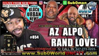 About ALPO AZIE FAISON And RANDY LOVE PART #1 @Sub0blackurbannews