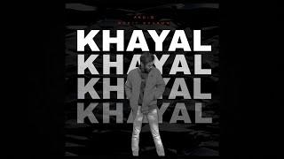 Khayal  Official Audio