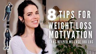 8 Tips for Weight Loss Motivation - That Helped Me Lose 180 Lbs  Half of Carla