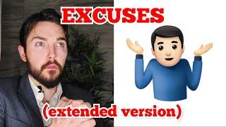 STOP MAKING EXCUSES extended version