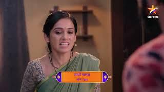 Sadhi Mansa  Latest Episode 117  आज बघा  7.00pm