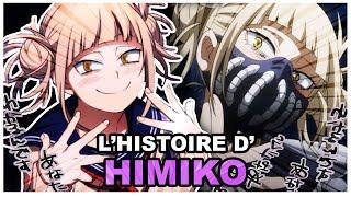 Lhistoire de Himiko Toga My Hero Academia