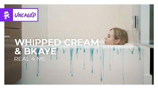 WHIPPED CREAM & BKAYE - real 4 me Monstercat Release