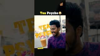Tea Psycho in Every Gang   Best Friend Mania 2  Sam John  Adhithi  Finally