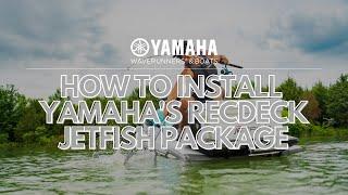 How to Install Yamahas RecDeck JetFish Package