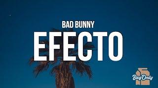 Bad Bunny - Efecto LetraLyrics