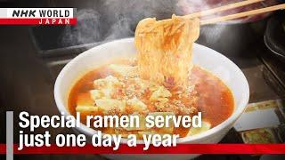 Cuisine in Japan Special ramen served just one day a yearーNHK WORLD-JAPAN NEWS