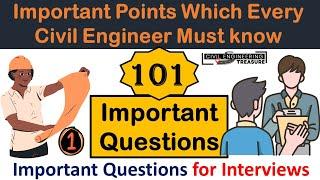 points Civil Engineer Must KnowImportrant interview questions for civil engineerscivil knowledge