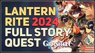 Lantern Rite 2024 Full Story Quest Genshin Impact