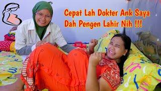 CEPAT DOKTER ANAK SAYA PENGEN LAHIR  Drama Parodi Lucu Ibu Hamil Melahirkan  Marchel And Family