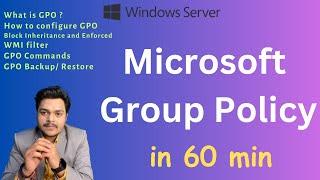 Learn complete Microsoft Group Policy step by step guide with live implementation  server 2019