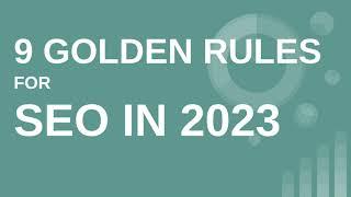 9 Golden SEO Rules That Still Works in 2023